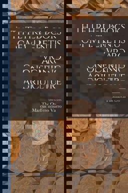 The Three Books of M. Terentius Varro Concerning Agriculture