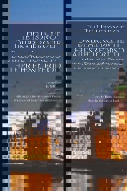 The History of Dunbar, from the Earliest Records to the Present Period