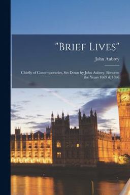 Brief Lives