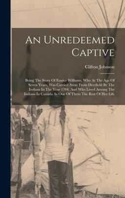 An Unredeemed Captive
