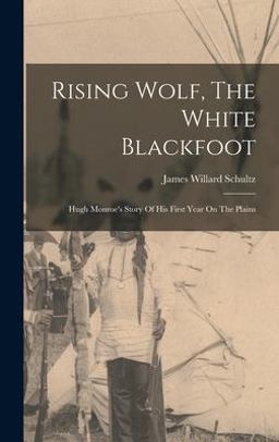 Rising Wolf, the White Blackfoot