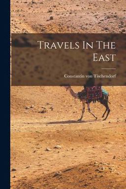 Travels in the East