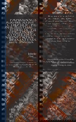 A Paraphrase and Notes on the Epistles of St. Paul to the Galatians, First and Second Corinthians, Romans, and Ephesians