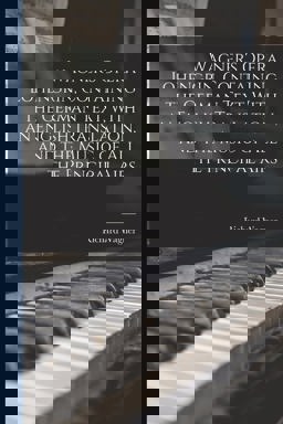 Wagner's Opera Lohengrin, Containing the German Text, with an English Translation, and the Music of All the Principal Airs