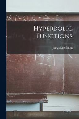 Hyperbolic Functions Hyperbolic Functions