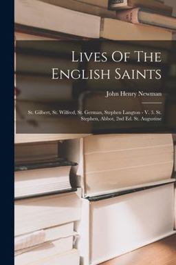 Lives of the English Saints