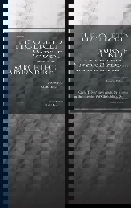 The Collected Works of Ambrose Bierce ...