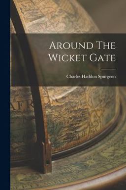 Around the Wicket Gate