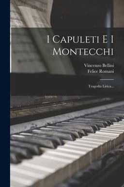 I Capuleti e I Montecchi