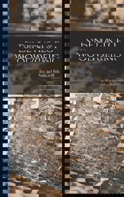 Essentials of Woodworking