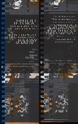 The Historical Landmarks and Other Evidences of Freemasonry