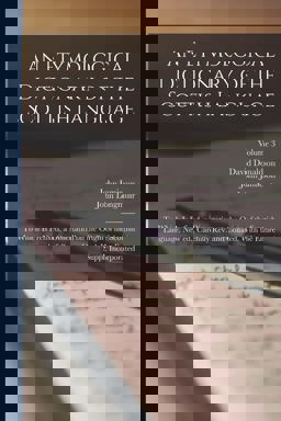 An Etymological Dictionary of the Scottish Language; to Which Is Prefixed, a Dissertation on the Origin of the Scottish Language. New Ed. , Carefully Rev. and Collated, with the Entire Suppl. Incorporated; Volume 3