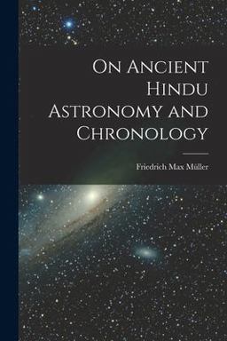 On Ancient Hindu Astronomy and Chronology