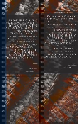 Shakespeare's Sonnets Reconsidered, and in Part Rearranged with Introductory Chapters, Notes, and a Reprint of the Original 1609 Edition