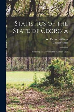 Statistics of the State of Georgia Statistics of the State of Georgia