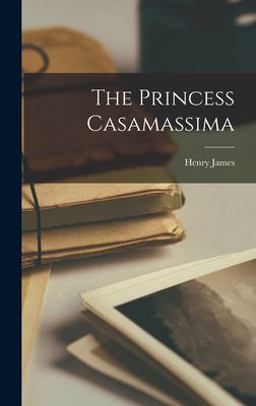 The Princess Casamassima