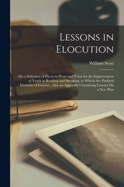 Lessons in Elocution Lessons in Elocution