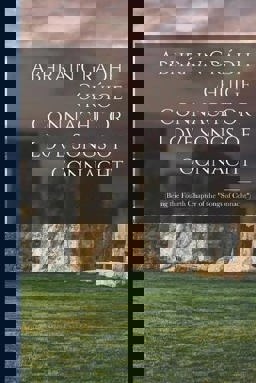 Abhráin Grádh Chúige Connacht or Love Songs of Connacht