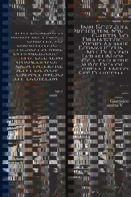 Principi Di Scienza Nuova Di Giambattista Vico d'intorno Alla Comune Natura Delle Nazioni Colla Vita Dell'autore Scritta Da Lui Medesimo; Volume 1