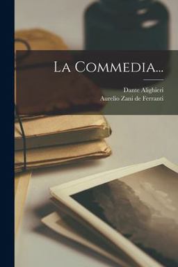 La Commedia...