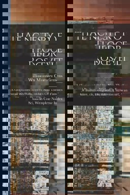 The Ancestry of Theodore Roosevelt The Ancestry of Theodore Roosevelt