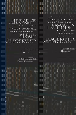 Rheinsagen, Aus Dem Munde des Volks und Deutscher Dichter