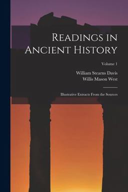 Readings in Ancient History Readings in Ancient History