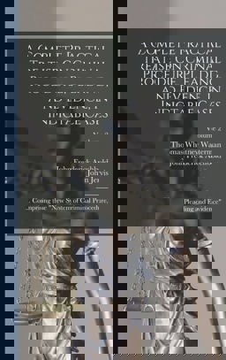 A Complete Practical Treatise on Criminal Procedure, Pleading, and Evidence, in Indictable Cases