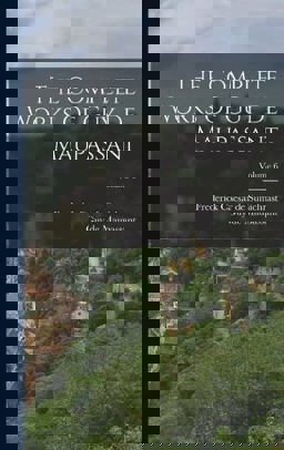 The Complete Works of Guy de Maupassant; Volume 6