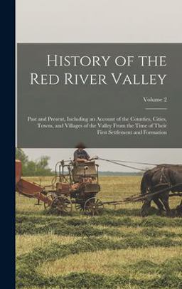 History of the Red River Valley