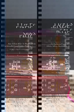 Le Livre des Psaumes; Ancienne Traduction Française; Publiée Pour la Première Fois d'après les Manuscrits de Cambridge et de Paris