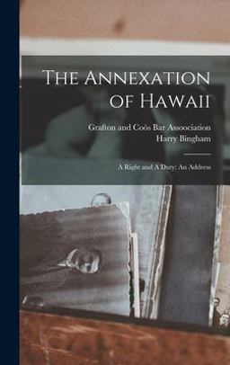 The Annexation of Hawaii