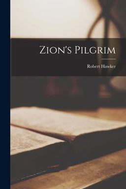 Zion's Pilgrim Zion's Pilgrim