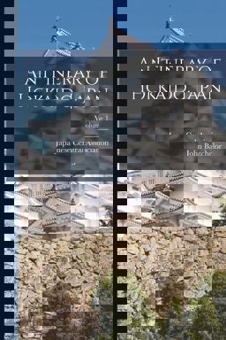 An Itinerary of Hokkaido, Japan; Volume 1