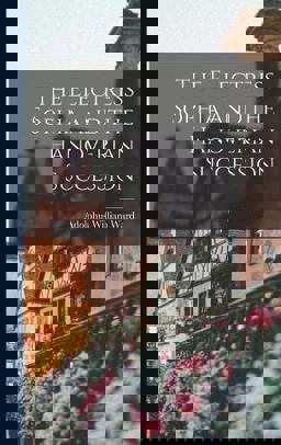 The Electress Sophia and the Hanoverian Succession