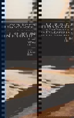 How to Succeed in the Christain Life