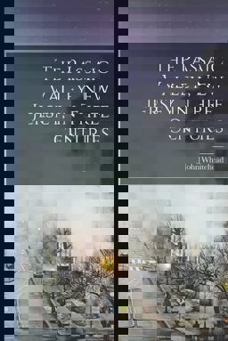 The Passaic Valley, New Jersey, in Three Centuries The Passaic Valley, New Jersey, in Three Centuries