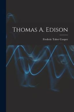Thomas A. Edison