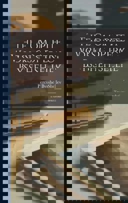 The Complete Works of Percy Bysshe Shelley