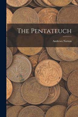 The Pentateuch The Pentateuch