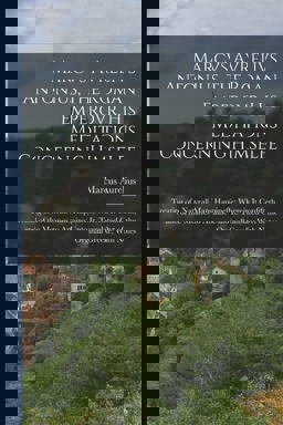 Marcvs Avrelivs Antonius, the Roman Emperovr, His Meditations Concerning Himselfe