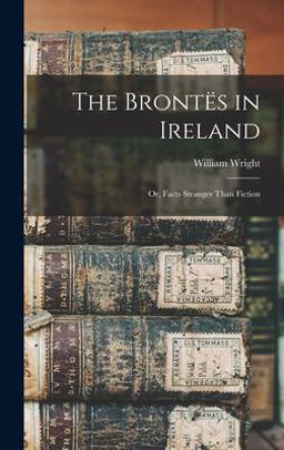 The Brontës in Ireland