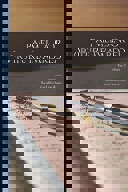 Pamela, or Virtue Rewarded; Volume 2