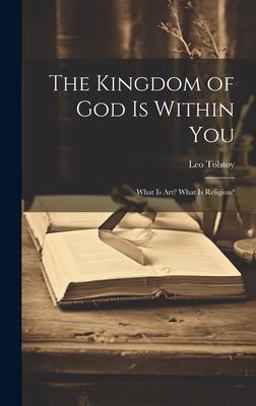 The Kingdom of God Is Within You