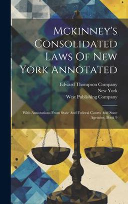 Mckinney's Consolidated Laws of New York Annotated