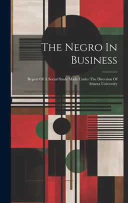 The Negro in Business
