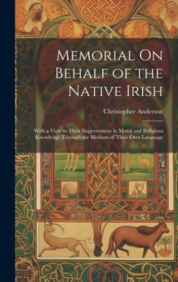 Memorial on Behalf of the Native Irish