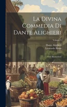 La Divina Commedia Di Dante Alighieri
