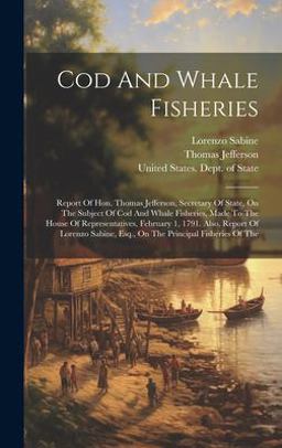 Cod and Whale Fisheries