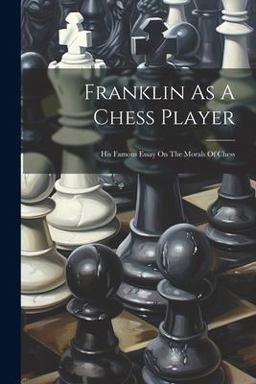 Franklin As a Chess Player